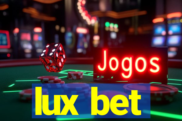 lux bet